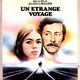 photo du film Un étrange voyage