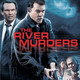 photo du film the river murders