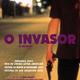 photo du film O invasor l'intrus
