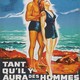 photo du film Tant qu'il y aura des hommes