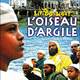 photo du film L'Oiseau d'argile