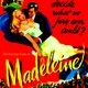 photo du film Madeleine