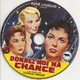 photo du film Donnez-moi ma chance