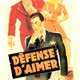 photo du film Défense d'aimer