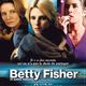 photo du film Betty Fisher et autres histoires
