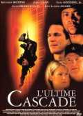 voir la fiche complète du film : L ultime cascade