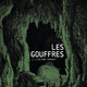 photo du film Les Gouffres
