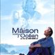 photo du film La Maison sur l'océan