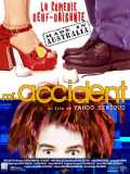 voir la fiche complète du film : Mr. Accident