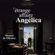 photo du film L'étrange affaire Angélica