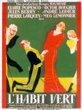 voir la fiche complète du film : L Habit vert
