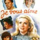 photo du film Je vous aime