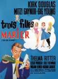 voir la fiche complète du film : Trois filles à marier