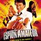 photo du film Espion amateur