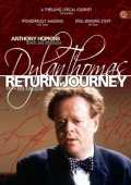 Dylan Thomas : Return Journey