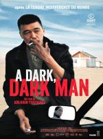 A Dark, Dark Man