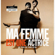photo du film Ma femme est une actrice