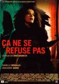 voir la fiche complète du film : Ca ne se refuse pas