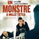 photo du film Un monstre à mille têtes
