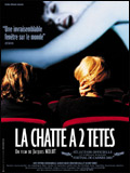voir la fiche complète du film : La Chatte à deux têtes