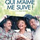 photo du film Qui m'aime me suive !
