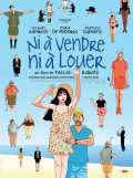 voir la fiche complète du film : Ni à vendre, ni à louer
