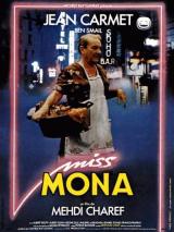 voir la fiche complète du film : Miss Mona