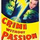 photo du film Crime sans passion