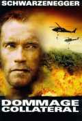 voir la fiche complète du film : Dommage collatéral