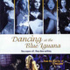 photo du film Dancing at the Blue Iguana