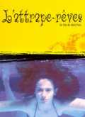 voir la fiche complète du film : L Attrape-reves