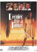 voir la fiche complète du film : Dernier été à Tanger