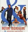 voir la fiche complète du film : Potins mondains et amnésies partielles