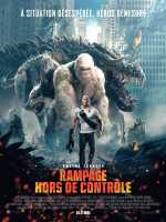 voir la fiche complète du film : Rampage - hors de contrôle