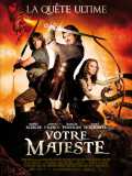 voir la fiche complète du film : Votre Majesté