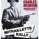 photo du film Mitraillette Kelly