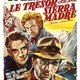 photo du film Le Trésor de la Sierra Madre