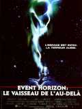 voir la fiche complète du film : Event Horizon : Le vaisseau de l au-delà