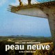 photo du film Peau neuve