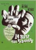 voir la fiche complète du film : La bête aux cinq doigts