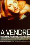 voir la fiche complète du film : A vendre