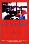 voir la fiche complète du film : Parfois trop d amour