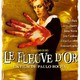 photo du film Le Fleuve d'or