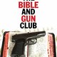 photo du film The Bible and Gun Club