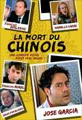 voir la fiche complète du film : La Mort du Chinois