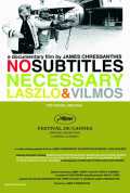 No Subtitles Necessary : The Story Of Laszlo And Vilmos