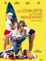 voir la fiche complète du film : Ça chauffe au lycée Ridgemont