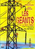 voir la fiche complète du film : Les Géants