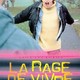 photo du film La Rage de vivre