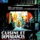 photo du film Cuisine et dépendances